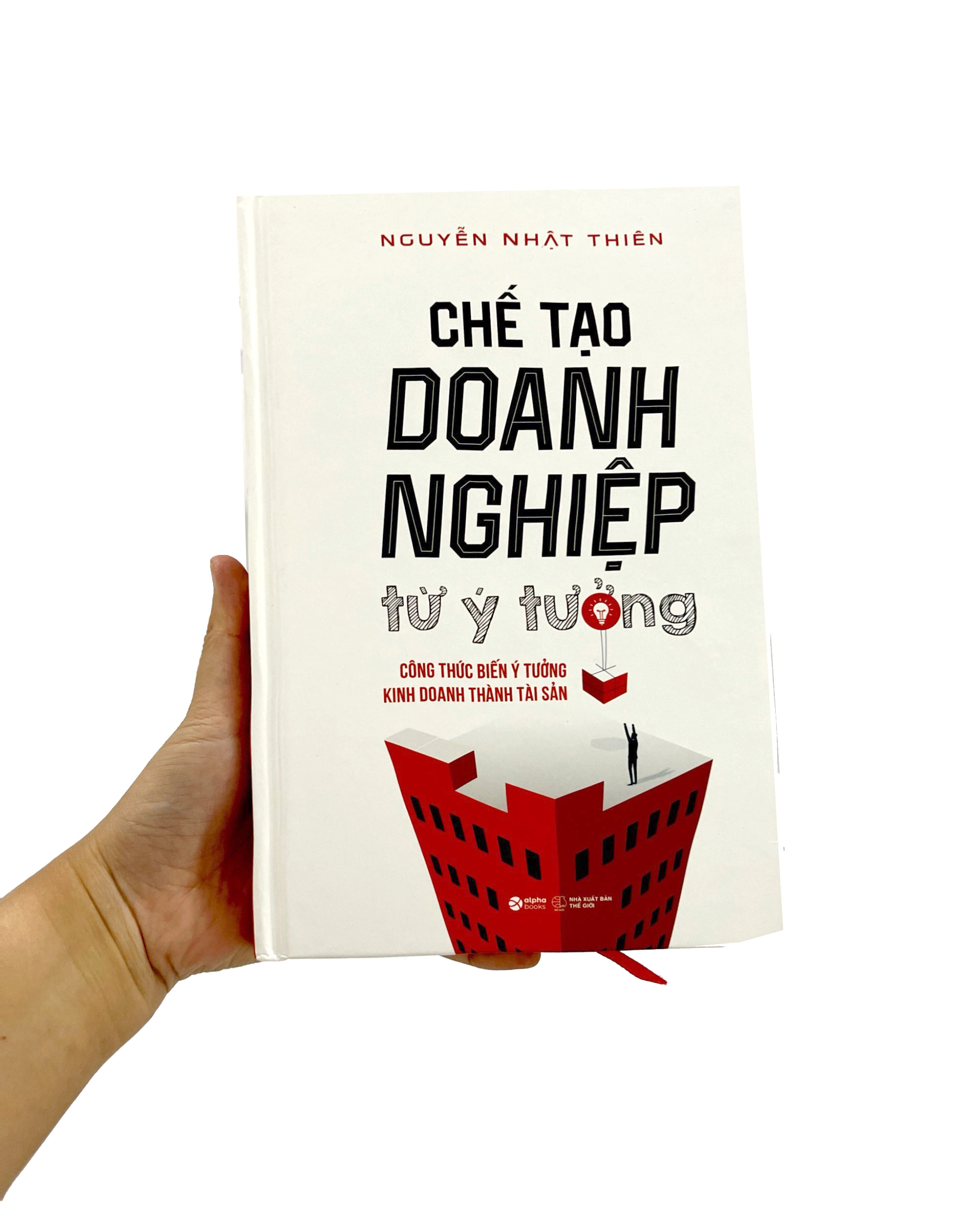 chế tạo doanh nghiệp từ ý tưởng