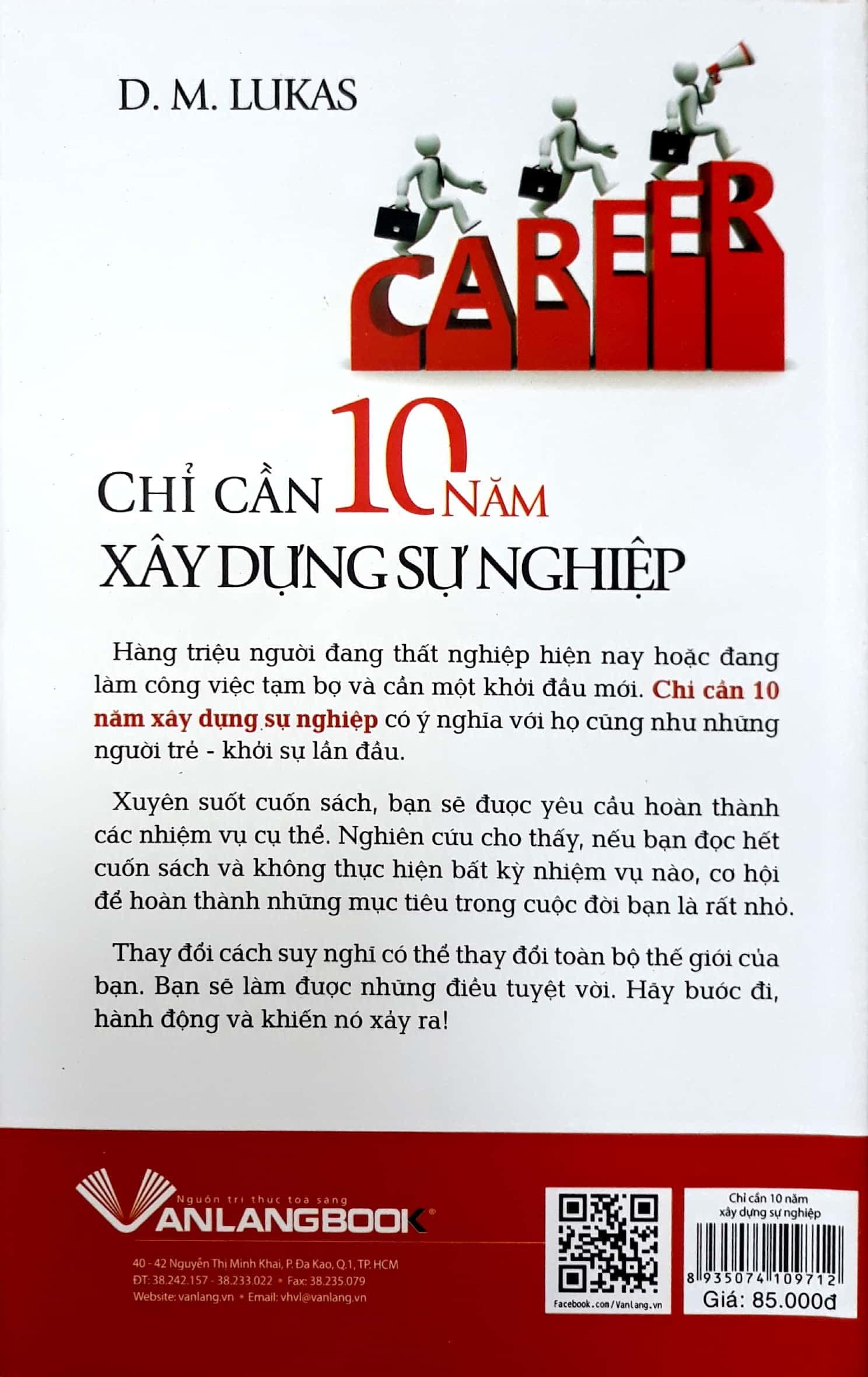 chỉ cần 10 năm xây dựng sự nghiệp