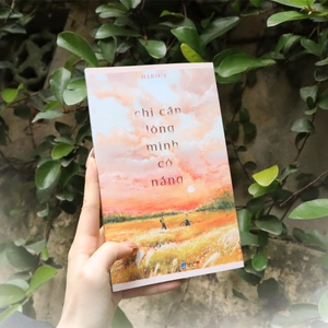 chỉ cần lòng mình có nắng