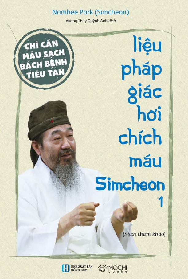 Chi Can Mau Sach Bach Benh Tieu Tan - Lieu Phap Giac Hoi Chich Mau Simcheon - Tap 1