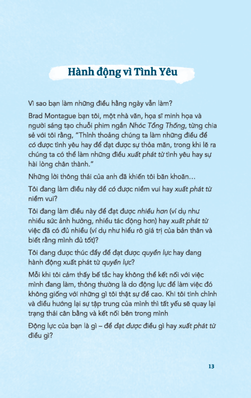 chỉ có bạn mới trả lời được câu hỏi của cuộc đời mình