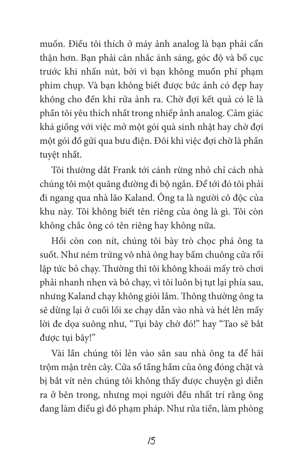 chỉ một giữa một trăm ngàn người