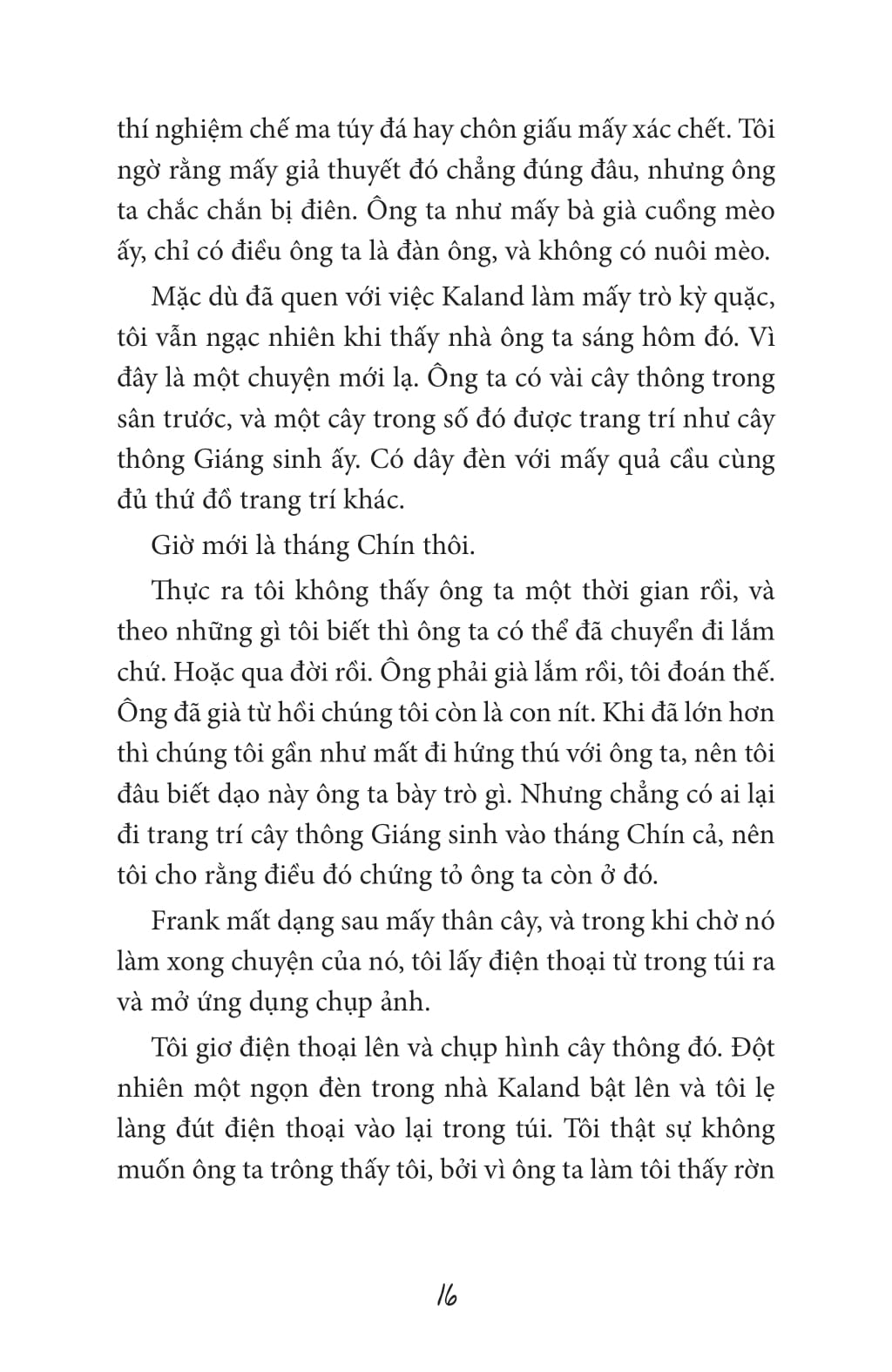 chỉ một giữa một trăm ngàn người