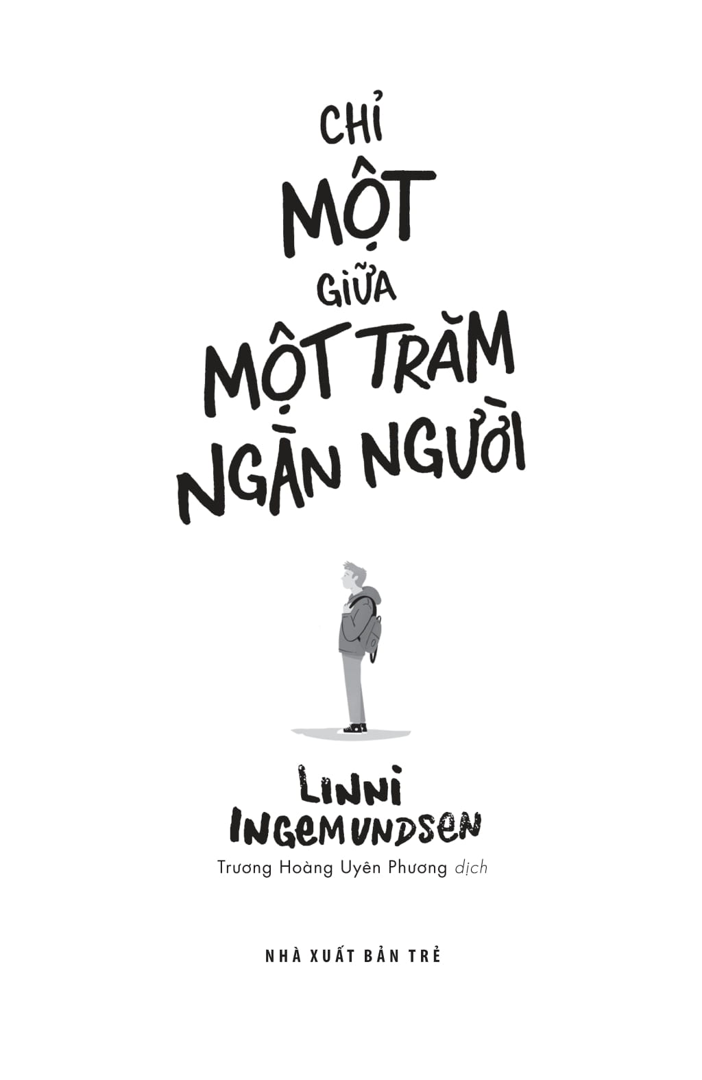 chỉ một giữa một trăm ngàn người
