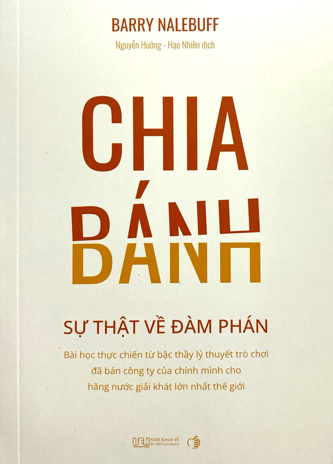 chia bánh - sự thật về đàm phán