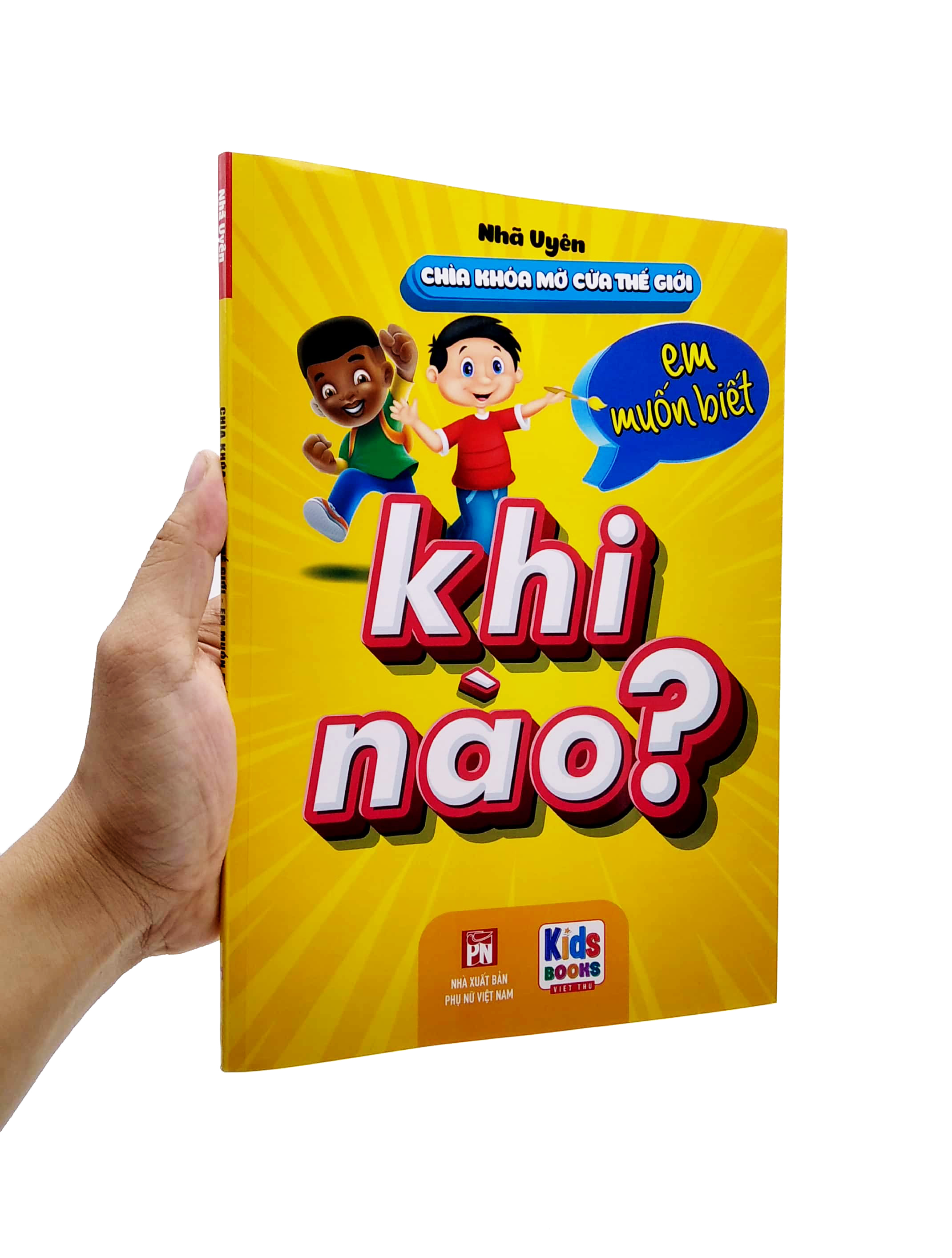 chìa khóa mở cửa thế giớ - em muốn biết - khi nào?