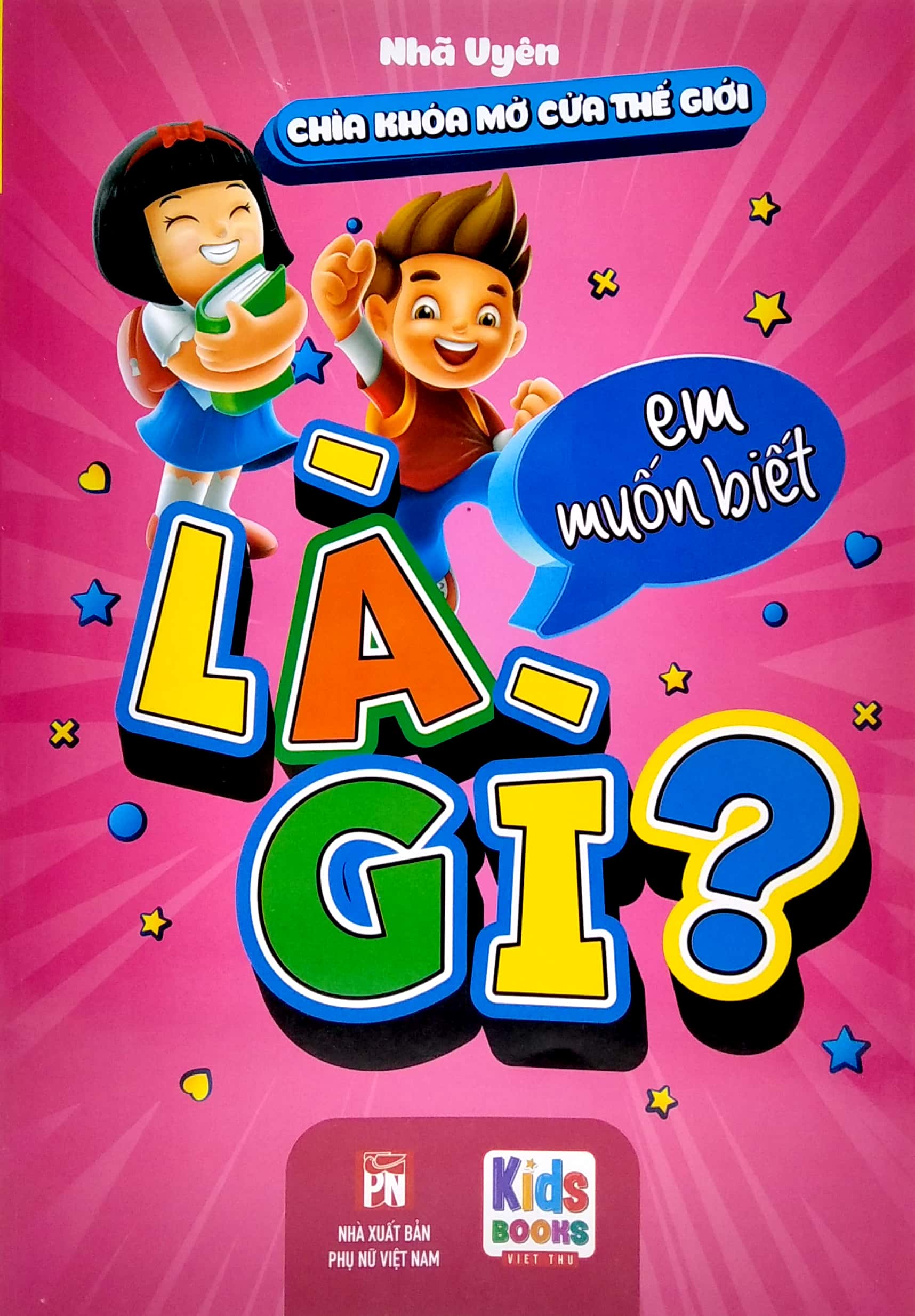 chìa khóa mở cửa thế giới - em muốn biết là gì?