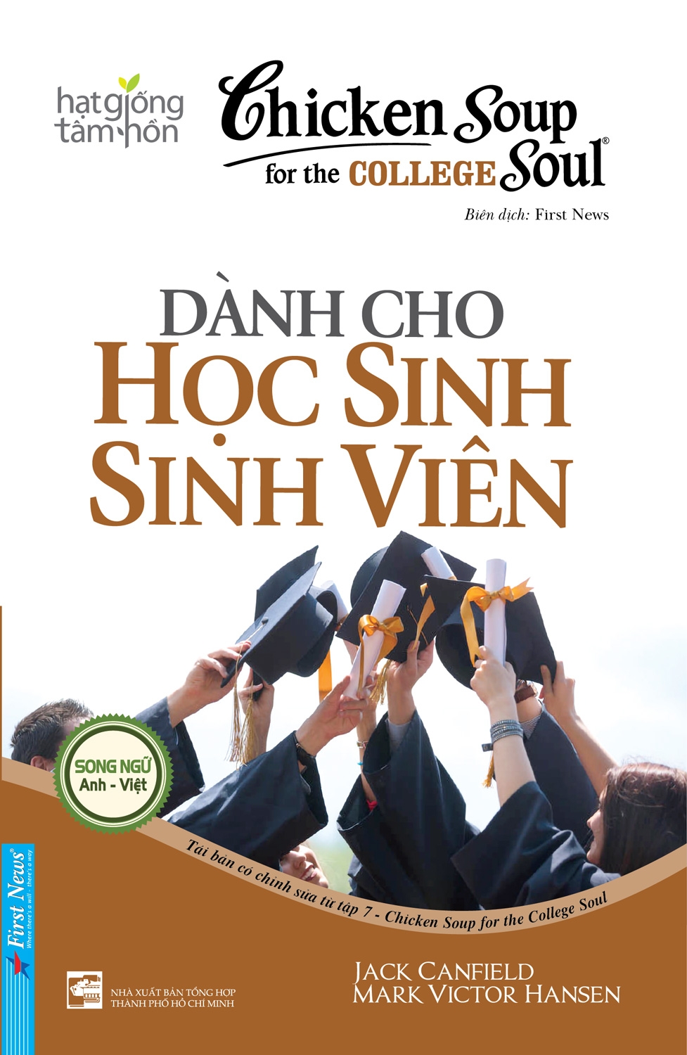 chicken soup for the college soul - dành cho học sinh sinh viên (tái bản 2023)