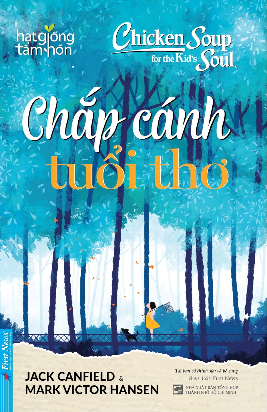 chicken soup for the kid's soul - chắp cánh tuổi thơ