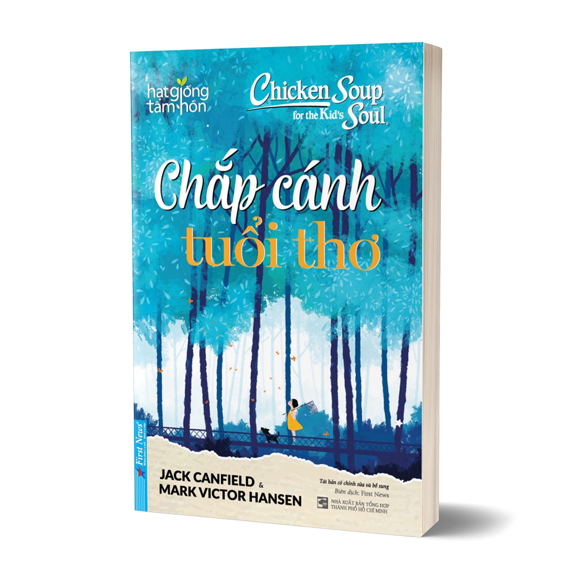 chicken soup for the kid's soul - chắp cánh tuổi thơ