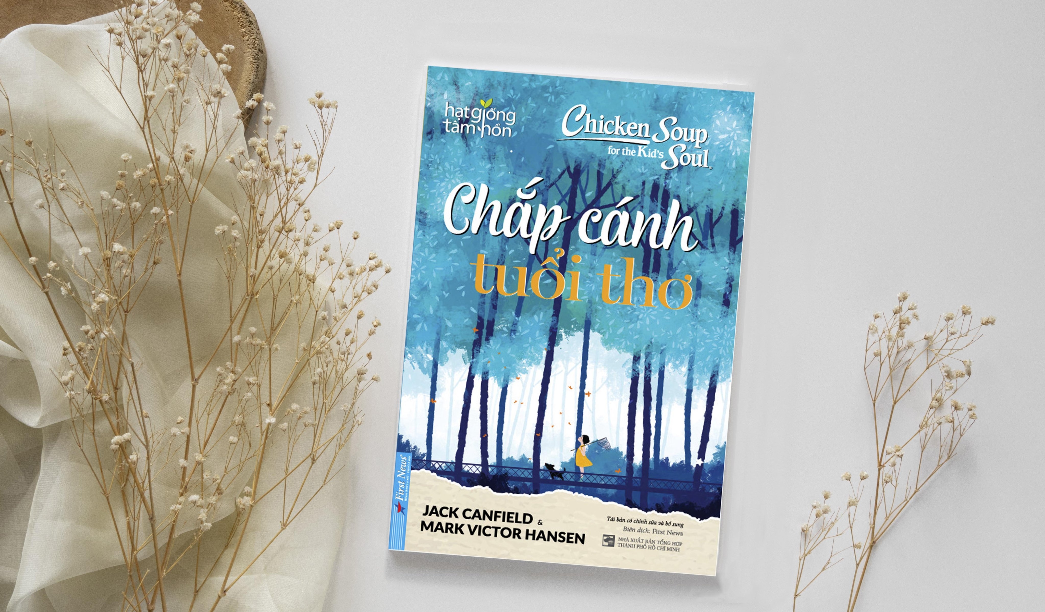 chicken soup for the kid's soul - chắp cánh tuổi thơ