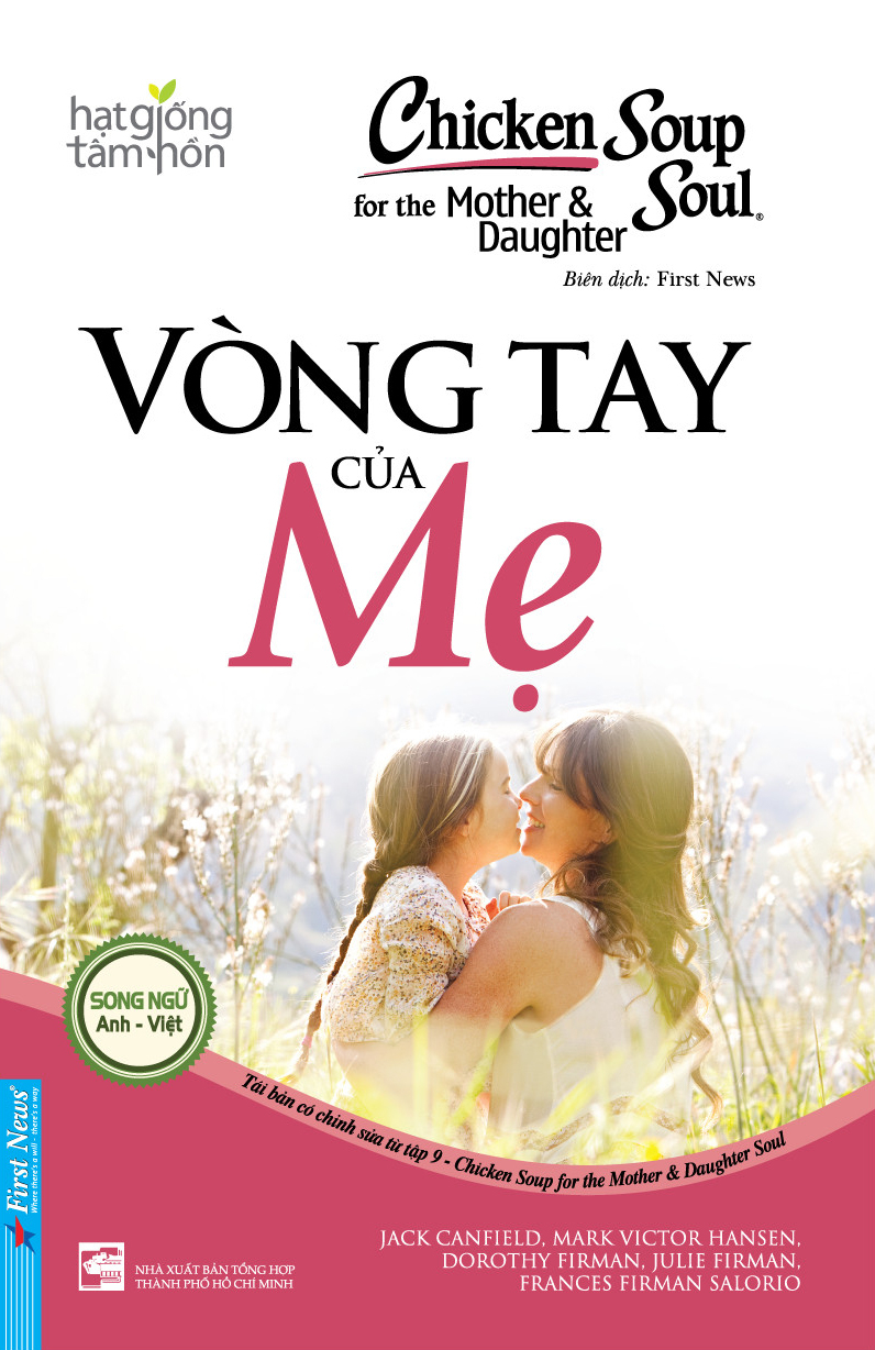 chicken soup for the mother and daughter soul - vòng tay của mẹ (tái bản 2023)