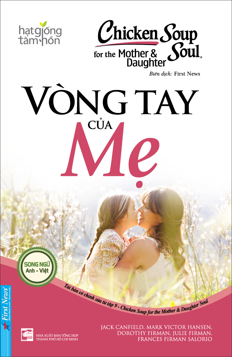 chicken soup for the mother and daughter soul - vòng tay của mẹ (tái bản 2023)