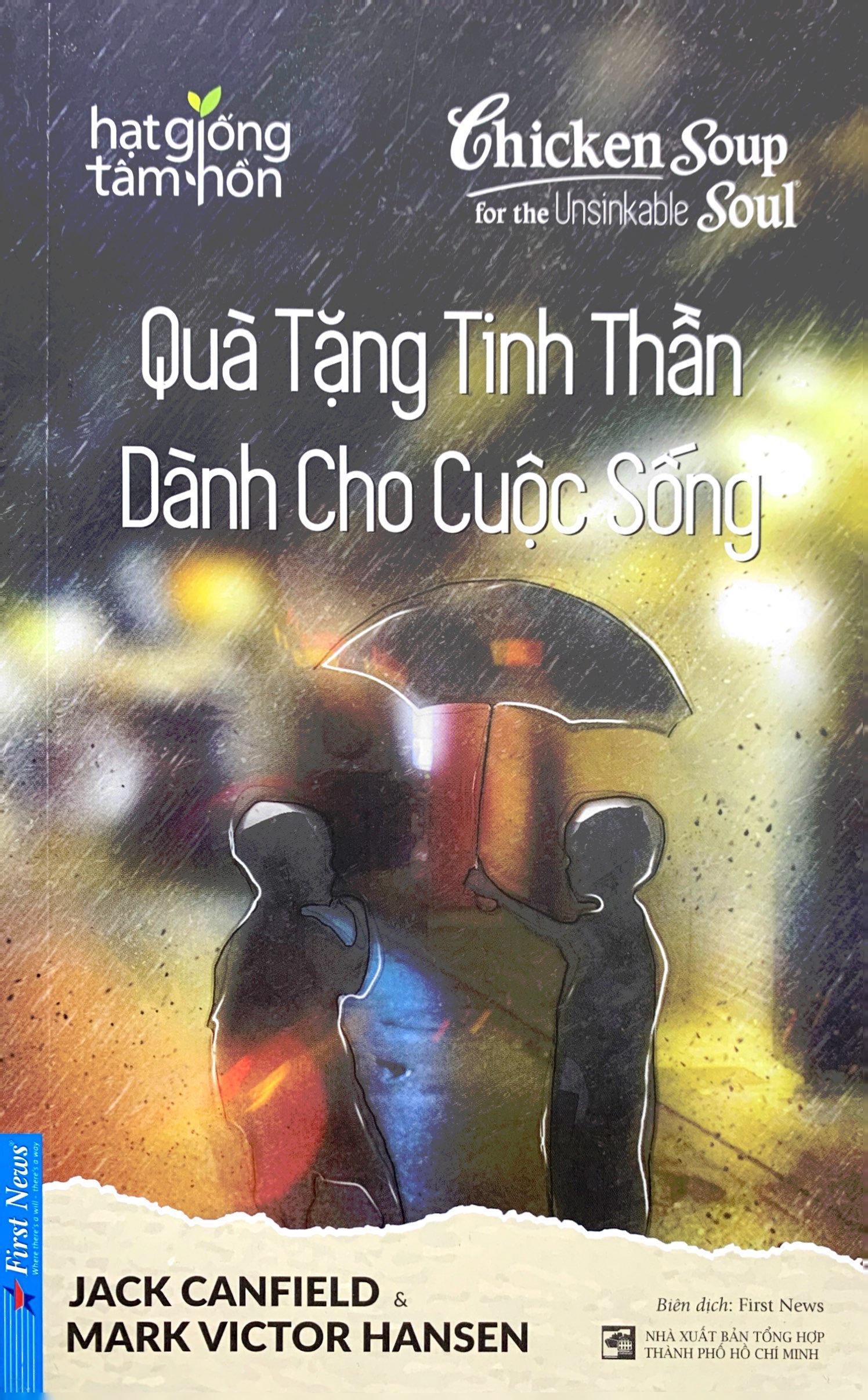 chicken soup for the recovering soul - quà tặng tinh thần dành cho cuộc sống (tái bản)