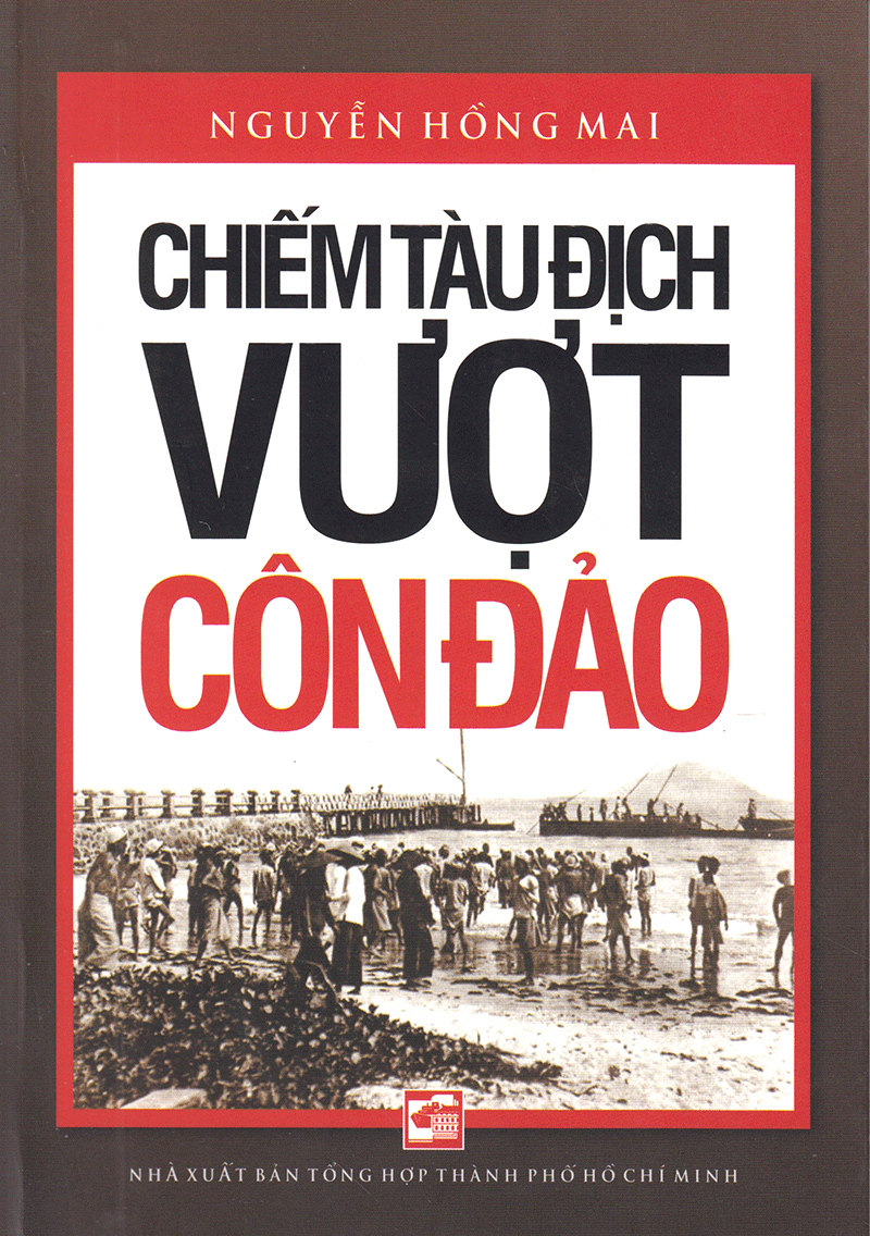 chiếm tàu địch vượt côn đảo - tái bản 2019