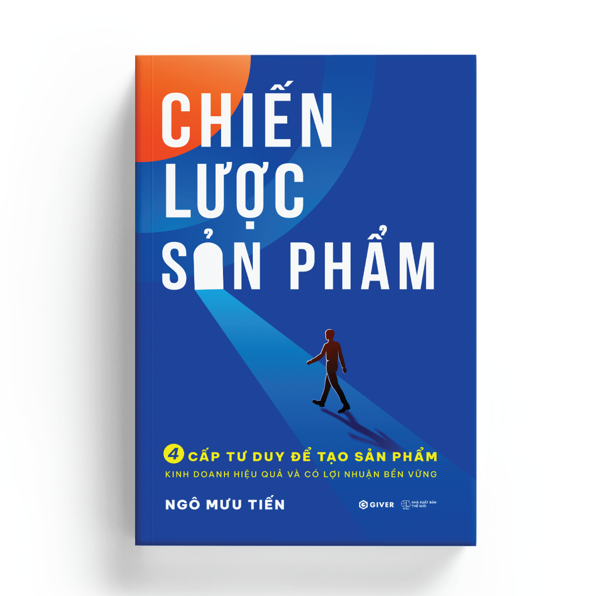 chiến lược sản phẩm - 4 cách tư duy để tạo sản phẩm kinh doanh hiệu quả và có lợi nhuận bền vững