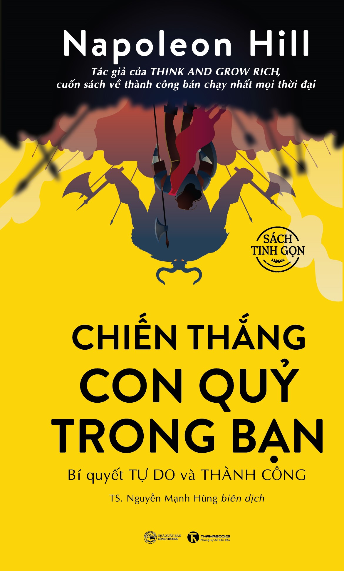 Chiến Thắng Con Quỷ Trong Bạn - Bí Quyết Tự Do Và Thành Công - Sách Tinh Gọn - Bìa Cứng (Tái Bản 2025)