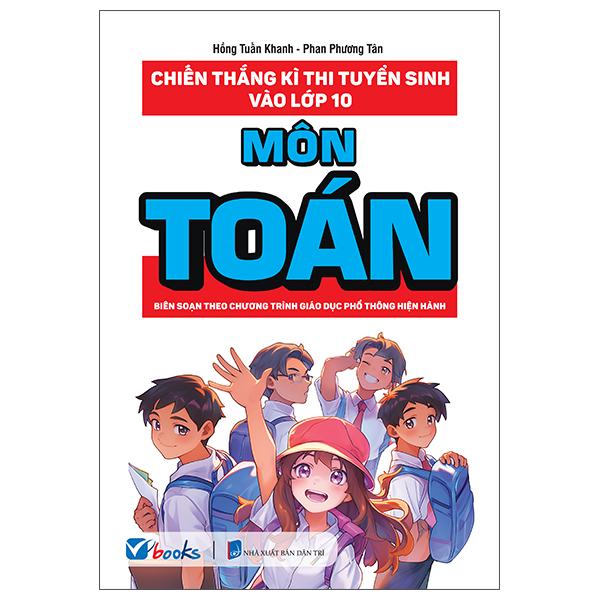 Chiến Thắng Kì Thi Tuyển Sinh Vào Lớp 10 - Môn Ngữ Văn