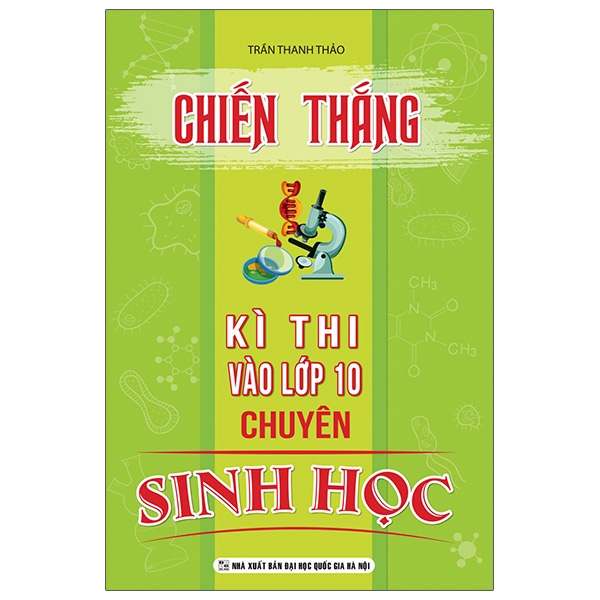 chiến thắng kì thi vào lớp 10 chuyên sinh học