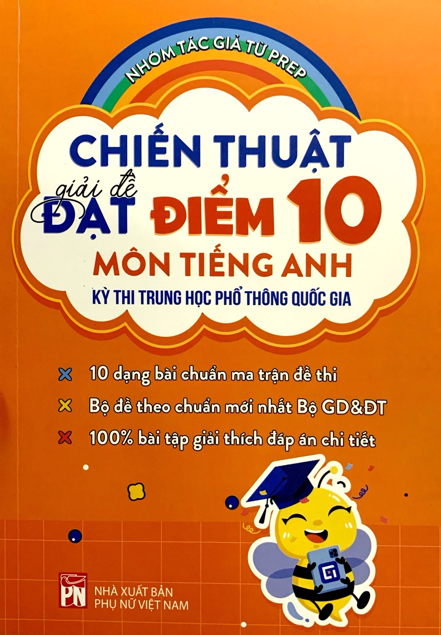 chiến thuật giải đề đạt điểm 10 môn tiếng anh kì thi trung học phổ thông quốc gia