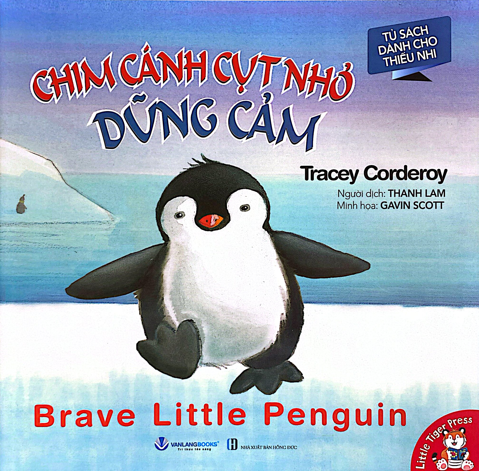 Chim Cánh Cụt Nhỏ Dũng Cảm - Brave Little Penguin
