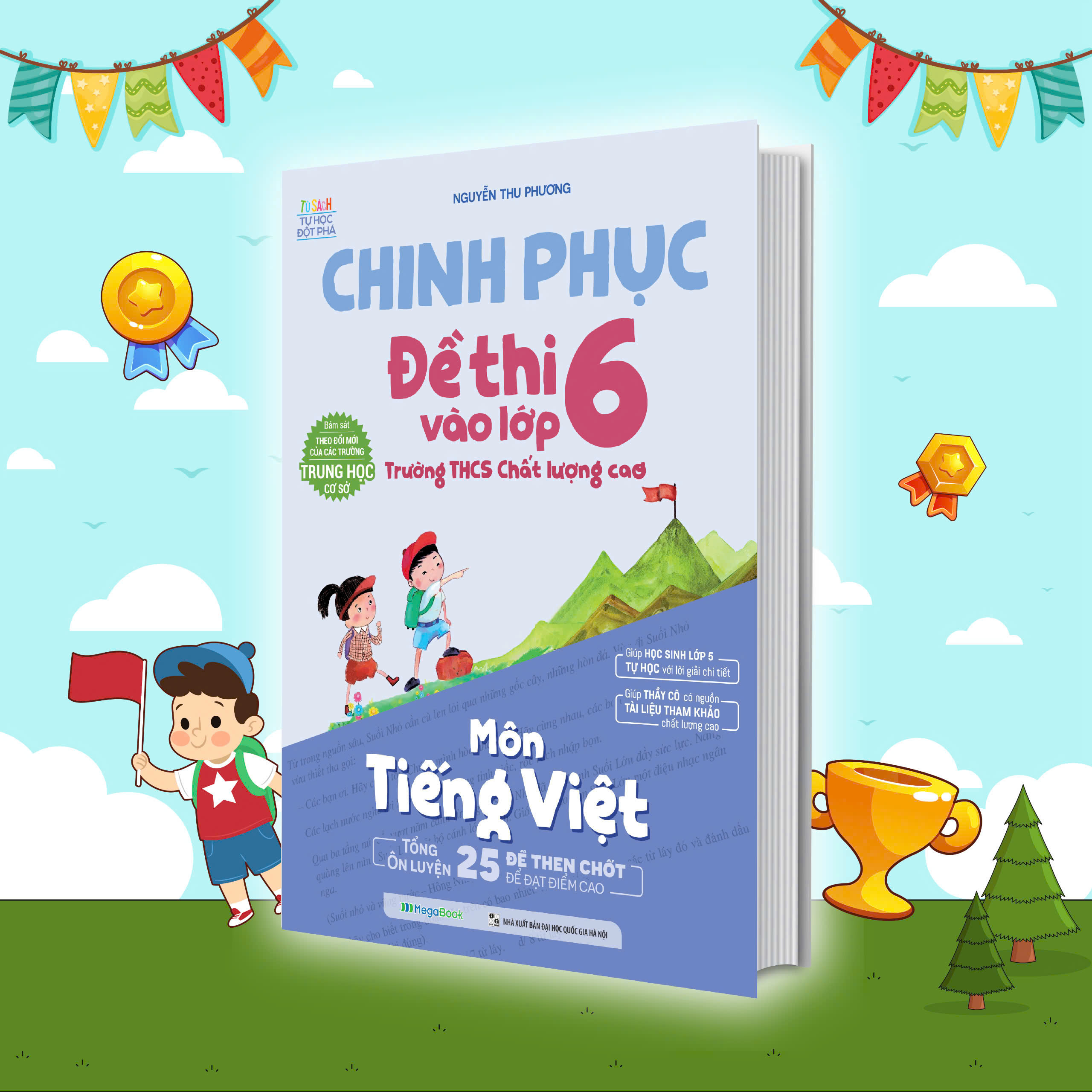 chinh phục đề thi vào lớp 6 trường thcs chất lượng cao - môn tiếng việt
