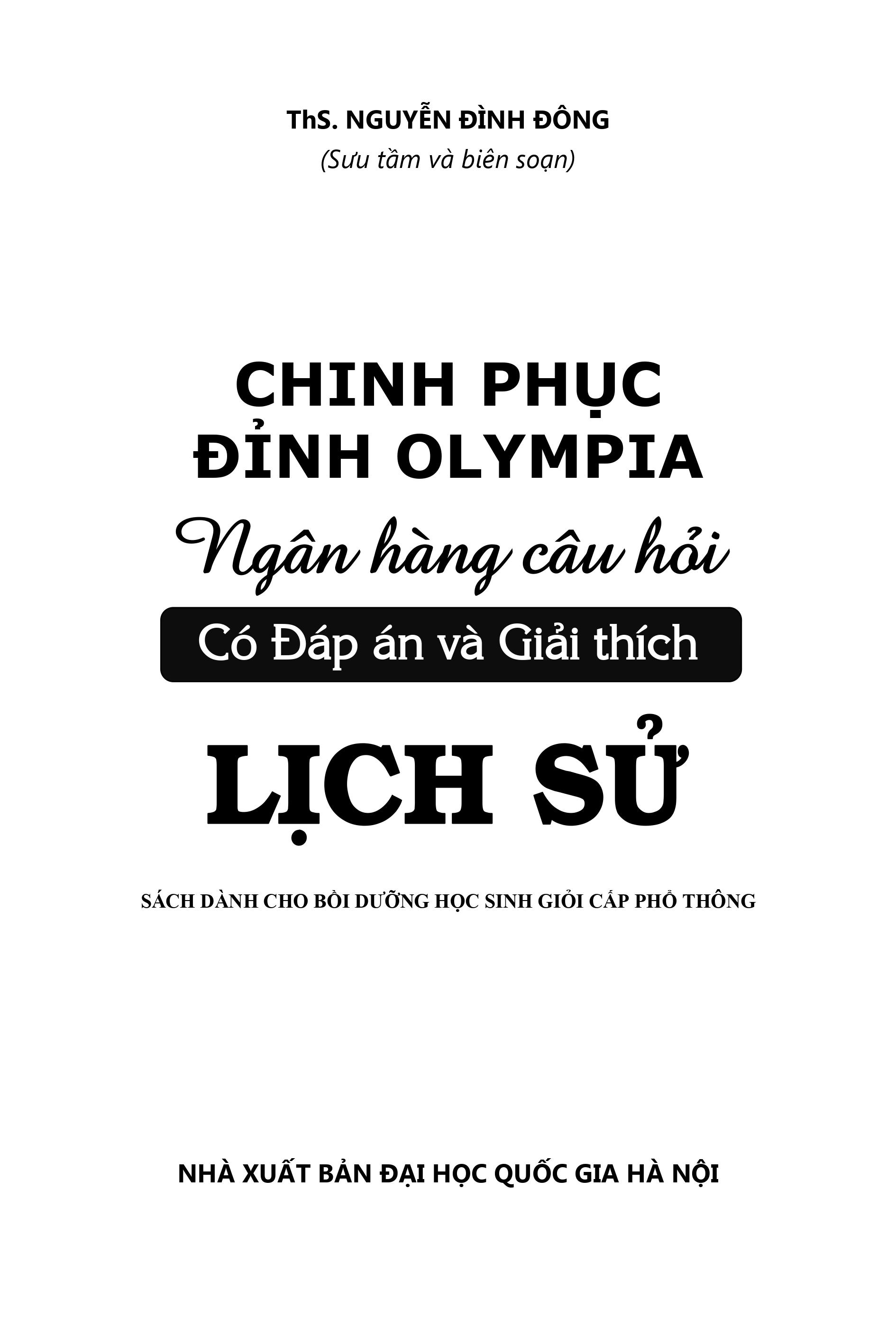 chinh phục đỉnh olympia ngân hàng câu hỏi có đáp án và giải thích lịch sử