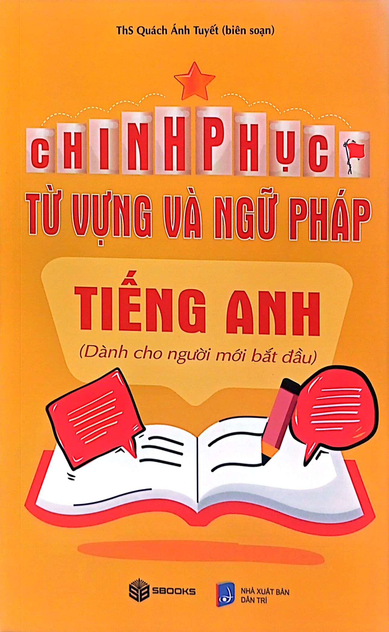 chinh phục từ vựng và ngữ pháp tiếng anh - dành cho người mới bắt đầu