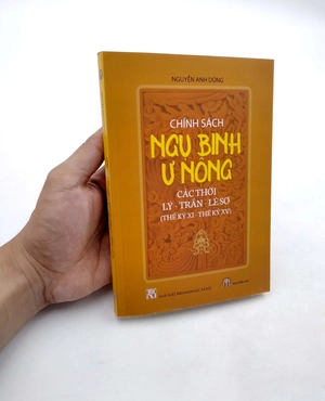 chính sách ngụ binh ư nông các thời: lý - trần - lê sơ (thế kỷ xi - xv)
