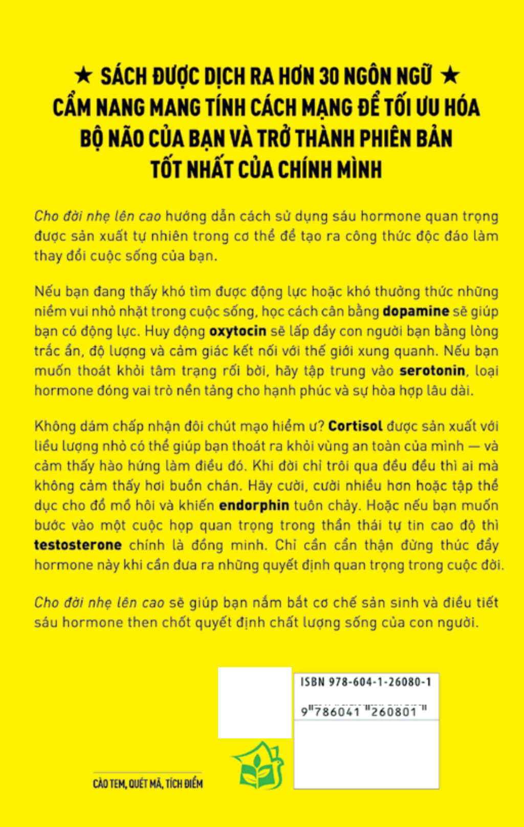 cho đời nhẹ lên cao - giải mã sáu hormone hạnh phúc