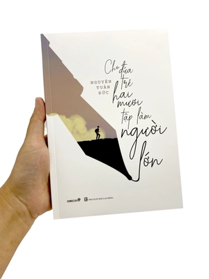 cho đứa trẻ hai mươi tập làm người lớn