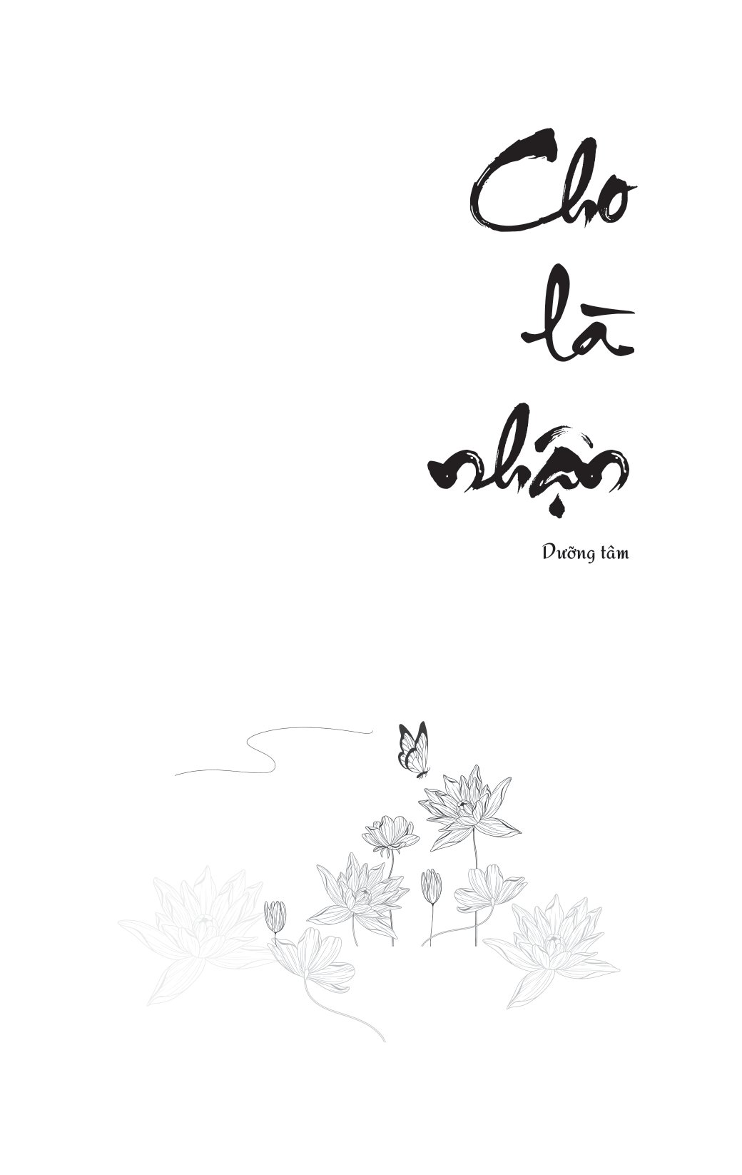 cho là nhận - dưỡng tâm