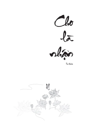 cho là nhận - tu thân