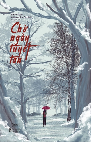 chờ ngày tuyết tan