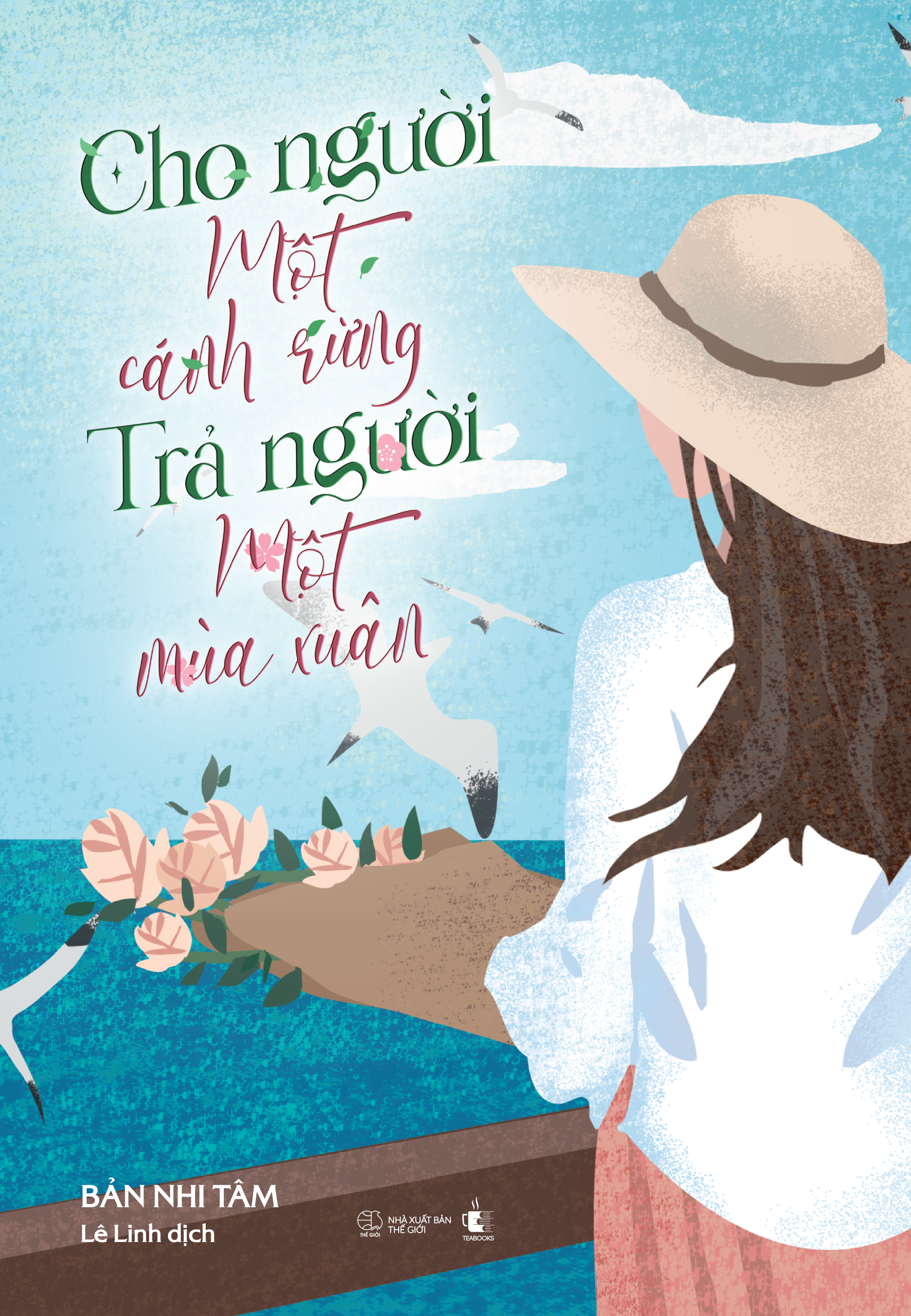 cho người một cánh rừng - trả người một mùa xuân - tặng kèm bookmark