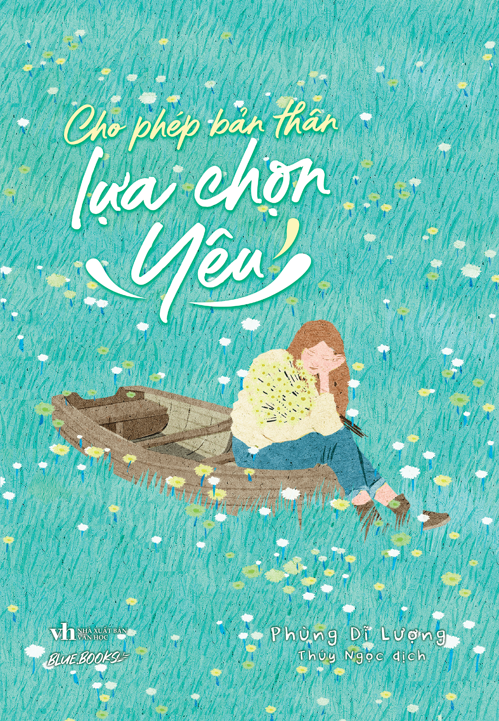 Cho Phep Ban Than Lua Chon Yeu