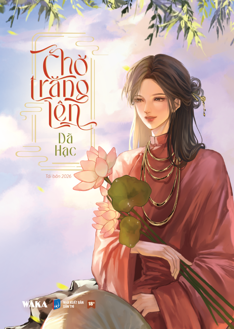 Chờ Trăng Lên (Tái Bản 2026) - Tặng Kèm Bookmark