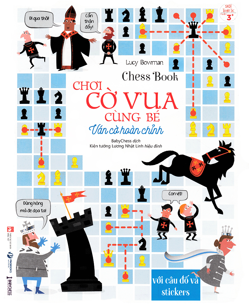 Chơi Cờ Vua Cùng Bé - Ván Cờ Hoàn Chỉnh