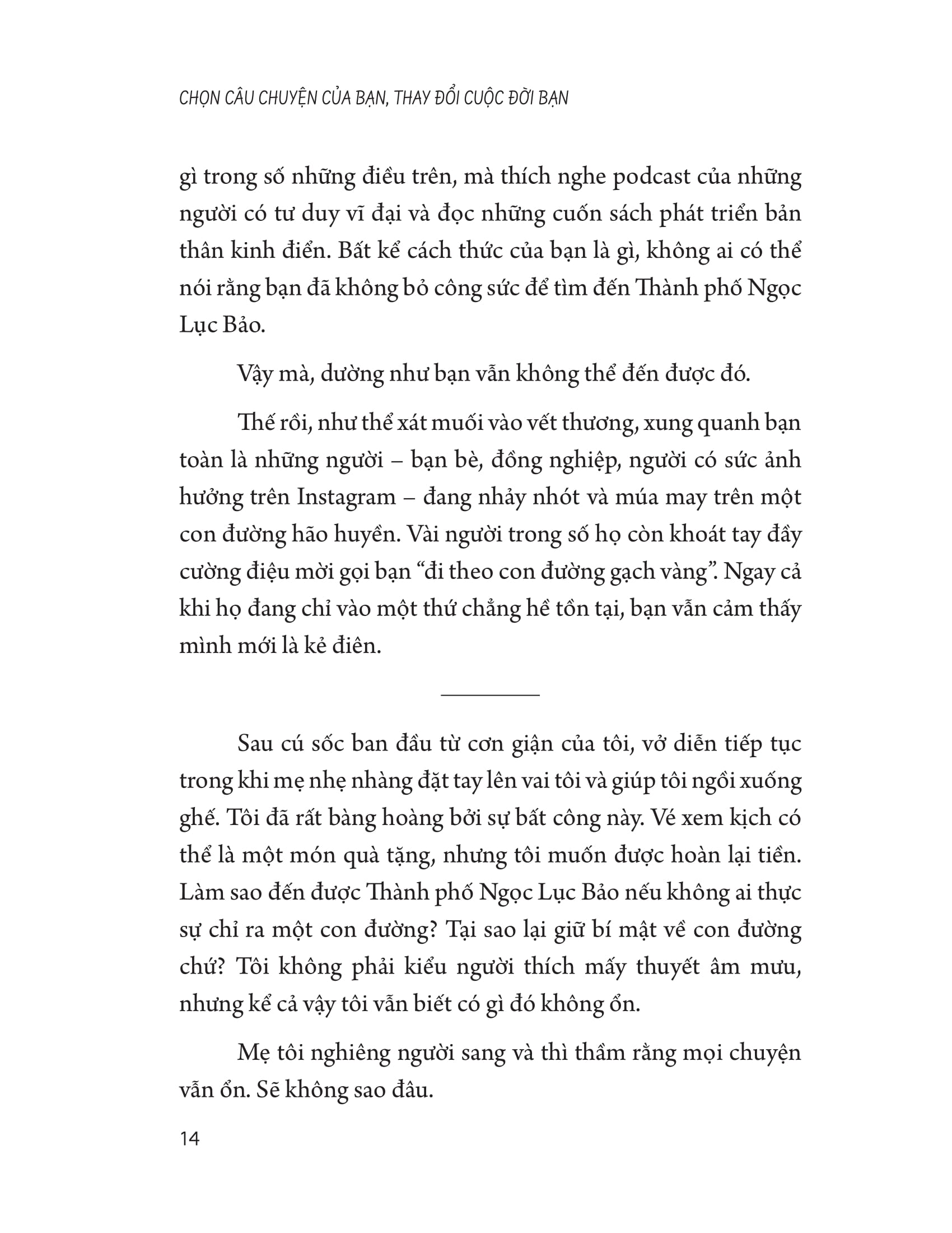 chọn câu chuyện của bạn thay đổi cuộc đời bạn