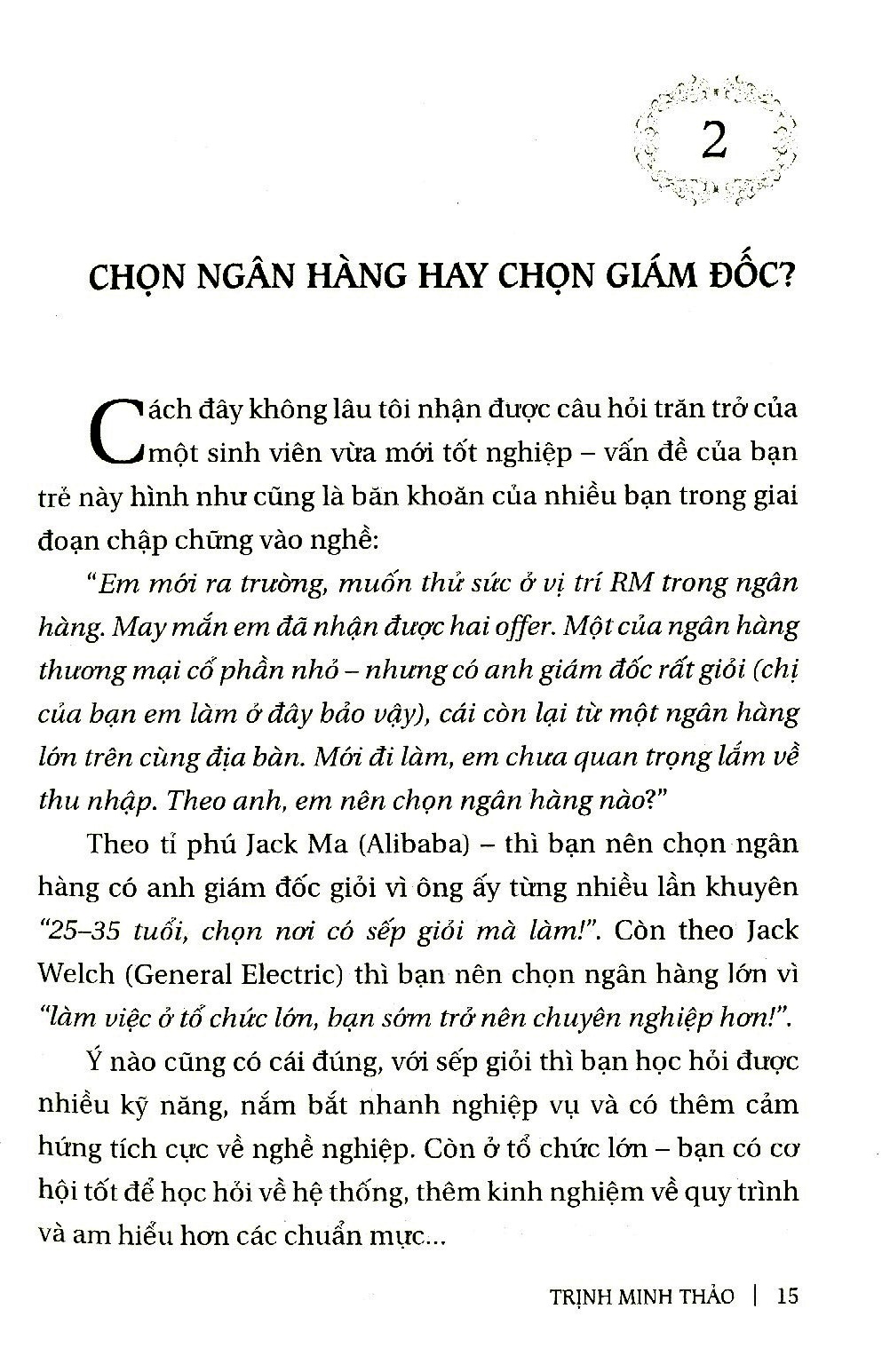 chọn ngân hàng hay chọn giám đốc