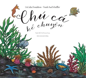 chú cá kể chuyện