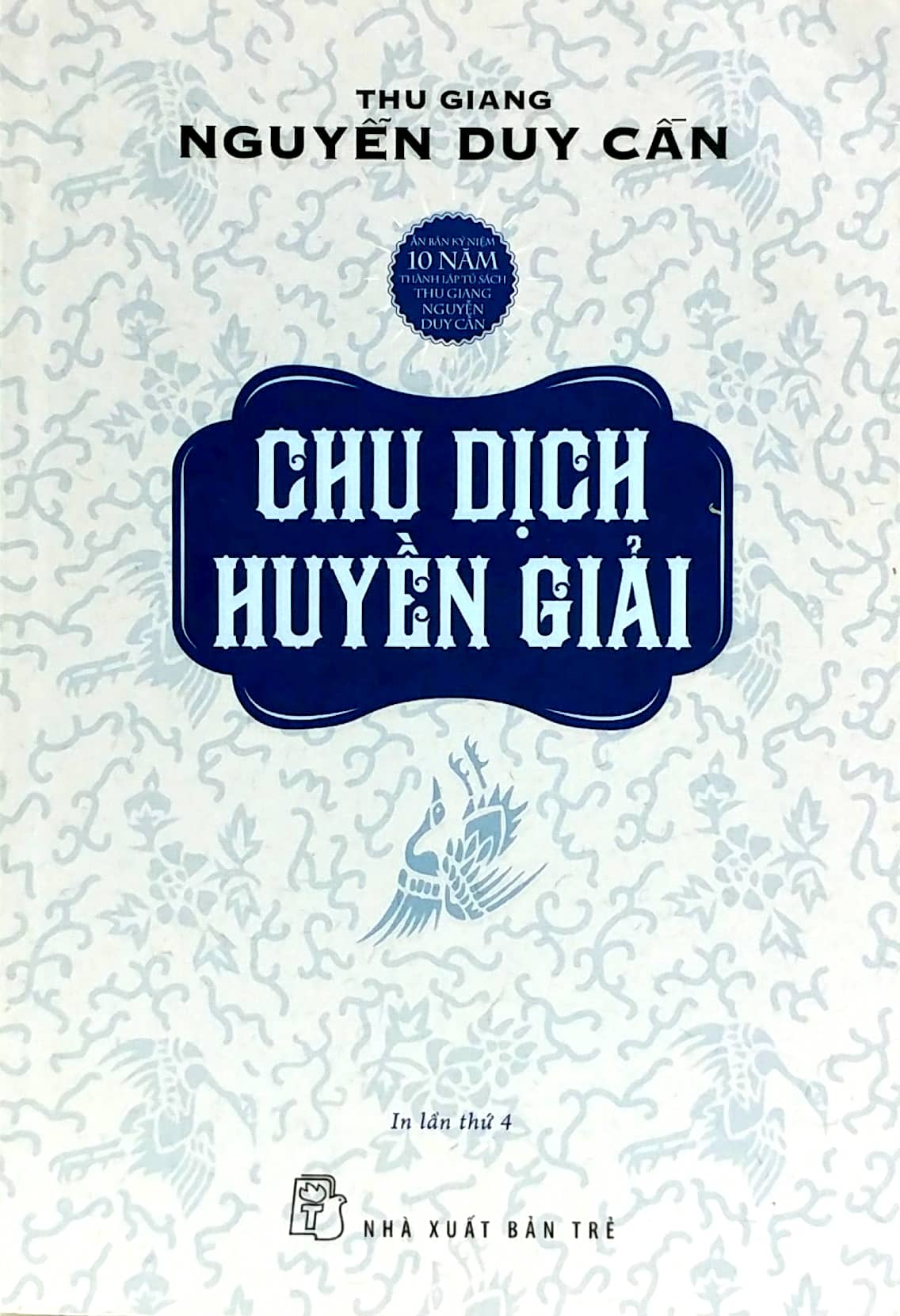 chu dịch huyền giải (tái bản 2021)