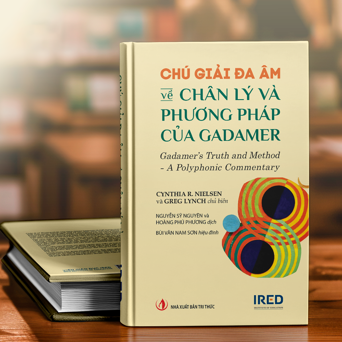 Chu Giai Da Am Ve Chan Ly Va Phuong Phap Cua Gadamer - Gadamer’s Truth And Method - A Polyphonic Commentary