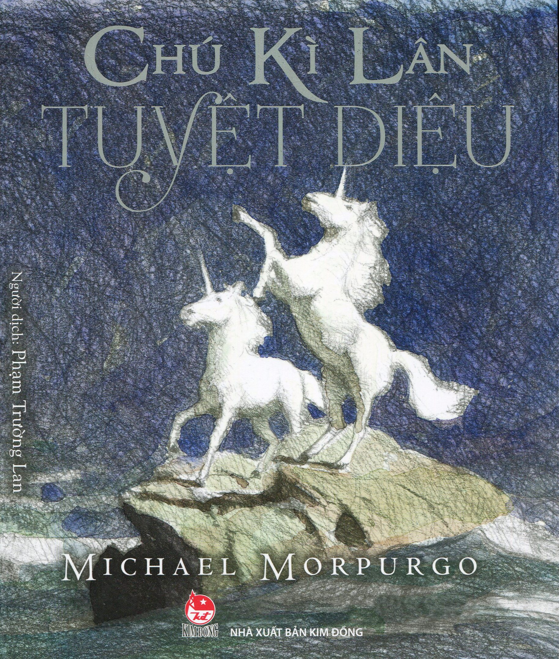 chú kì lân tuyệt diệu (tái bản 2023)