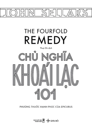 chủ nghĩa khoái lạc 101 - phương thuốc hạnh phúc của epicurus