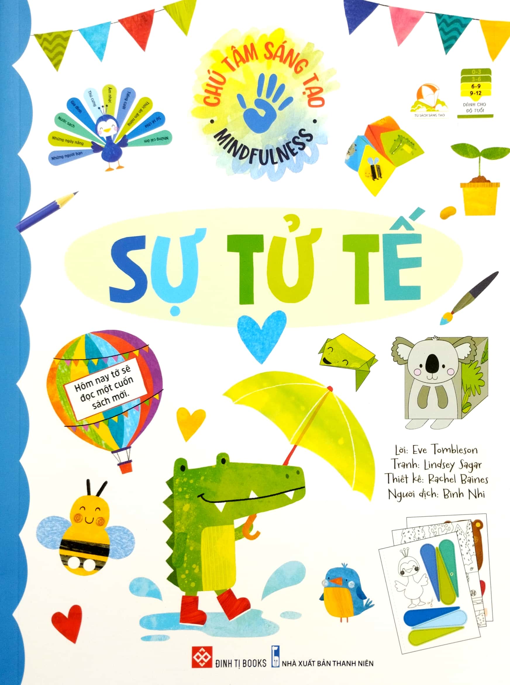 chú tâm sáng tạo - mindfulness - sự tử tế