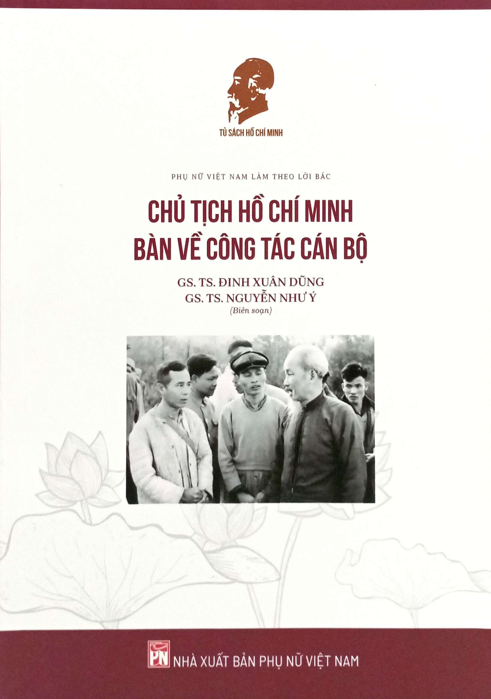 Chu Tich Ho Chi Minh Ban Ve Cong Tac Can Bo
