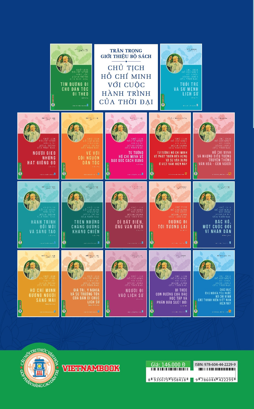 Chủ Tịch Hồ Chí Minh Với Cuộc Hành Trình Của Thời Đại - Bác Hồ, Một Cuộc Đời Vì Nhân Dân