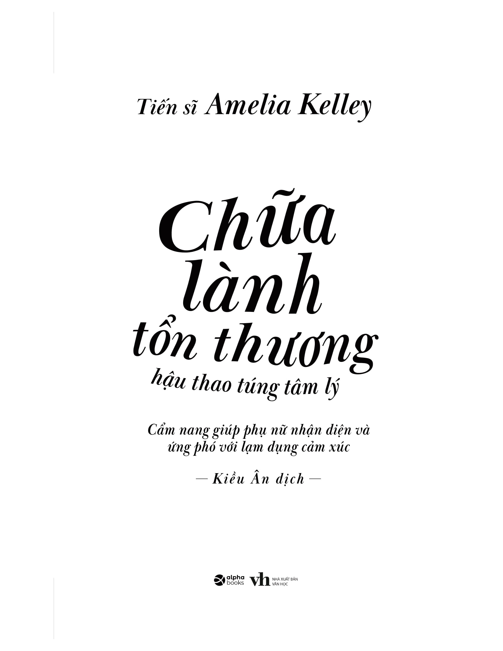 chữa lành tổn thương hậu thao túng tâm lý