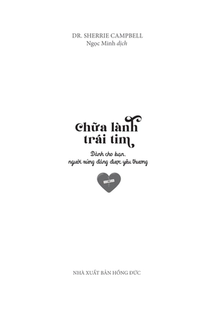 chữa lành trái tim: dành cho bạn, người xứng đáng được yêu thương